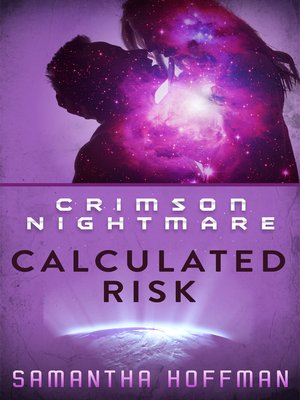 cover image of Calculated Risk (Crimson Nightmare #2)